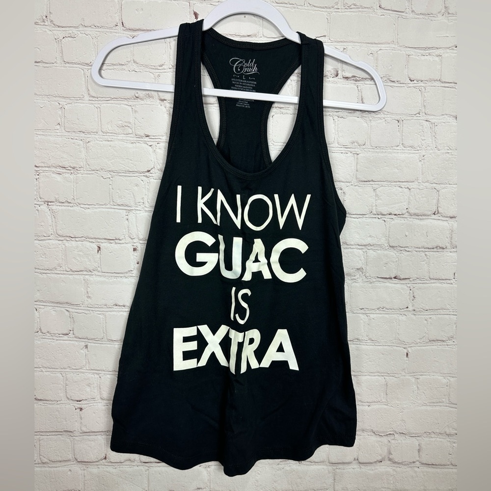 Cold CRush Tank Gym Workout Active Shirt Women “I Know Guac Is Extra” Black Sz L